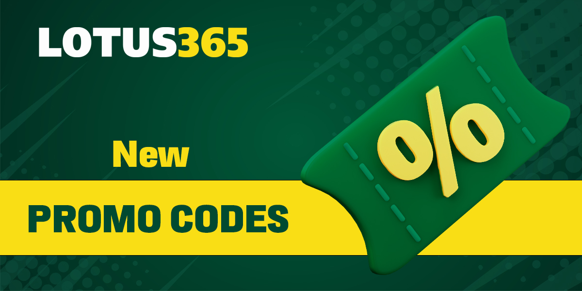 Use new promo codes from Lotus365