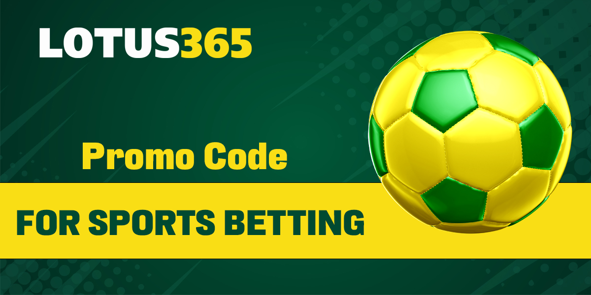 Lotus365 promo code for sports betting 2025
