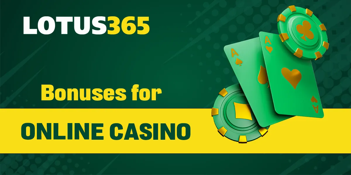 Available Lotus365 bonuses for online casino fans