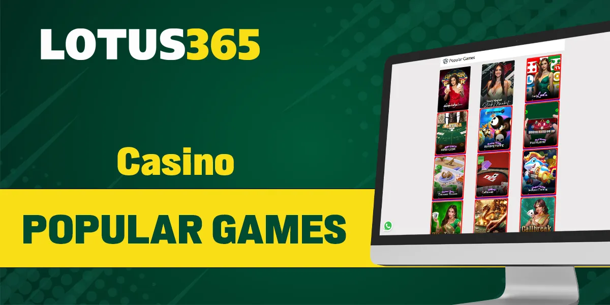 Popular games in the Lotus 365 online casino section